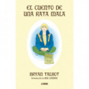 El cuento de una rata mala