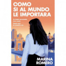 Como si al mundo le importara