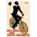 Diez bicicletas para treinta son�mbulos