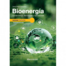 BIOENERGIA FUNDAMENTOS TECNOLOGIAS Y APLICACIONES