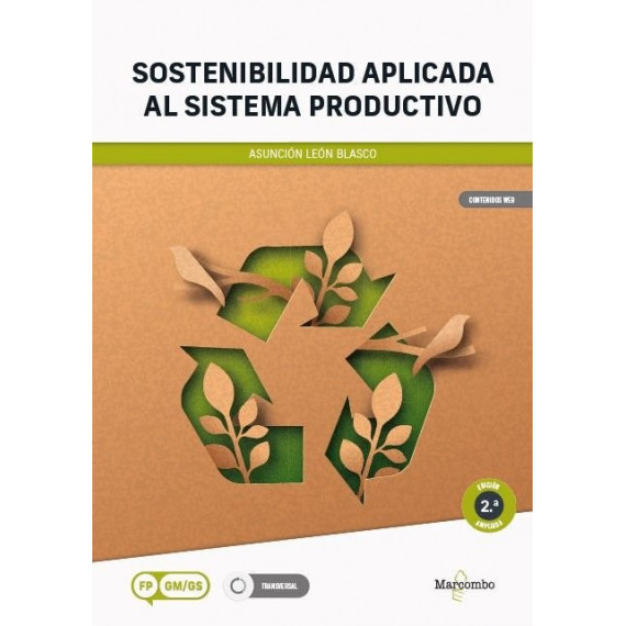 SOSTENIBILIDAD APLICADA AL SISTEMA PRODUCTIVO - 2.ª EDICION