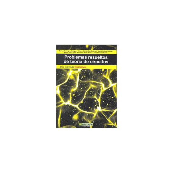 Problemas resueltos de teor�a de circuitos