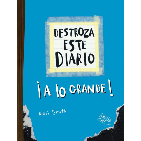 DESTROZA ESTE DIARIO. A LO GRANDE - AZUL FLUOR