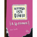 DESTROZA ESTE DIARIO. A LO GRANDE - ROSA FLUOR