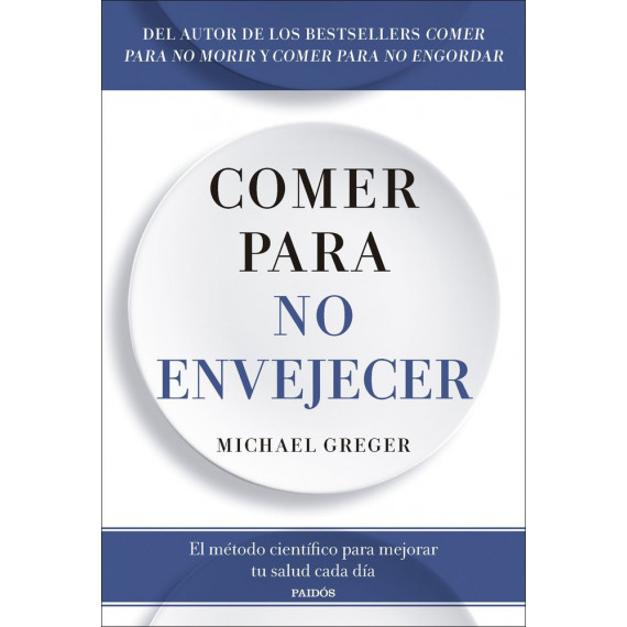 COMER PARA NO ENVEJECER
