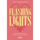 Flashing lights