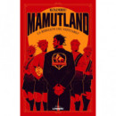 MAMUTLAND 1 LA REBELION DEL VESTUARIO