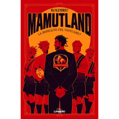 MAMUTLAND 1 LA REBELION DEL VESTUARIO