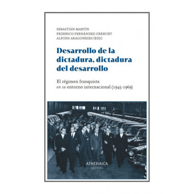 DESARROLLO DE LA DICTADURA, DICTADURA DEL DESARROLLO