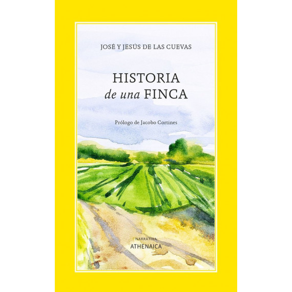 HISTORIA DE UNA FINCA