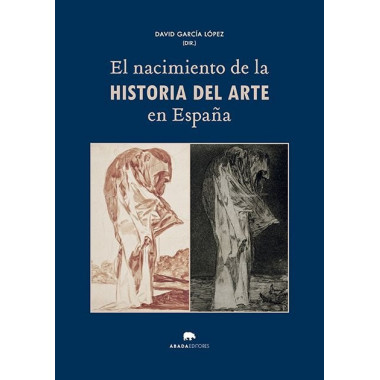 EL NACIMIENTO DE LA HISTORIA DEL ARTE EN ESPA�A