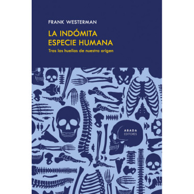 LA INDOMITA ESPECIE HUMANA