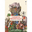 CUERPOS MEDIEVALES