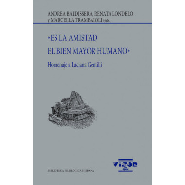 ES LA AMISTAD EL BIEN MAYOR HUMANO