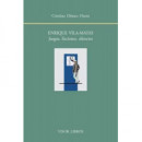 Enrique Vila-Matas. Juegos, ficciones, silencios