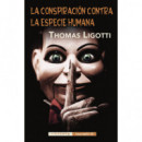 La conspiraci�n contra la especie humana