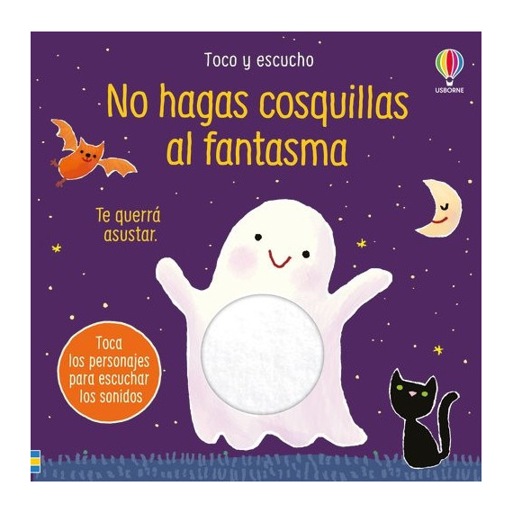 NO HAGAS COSQUILLAS AL FANTASMA