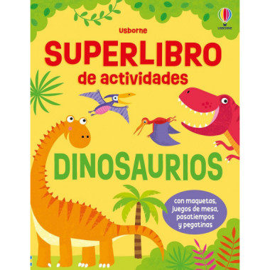 SUPERLIBRO DE ACTIVIDADES - DINOSAURIOS