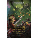 THE HORUS HERESY SIEGE OF TERRA 6 EL HALCON GUERRERO