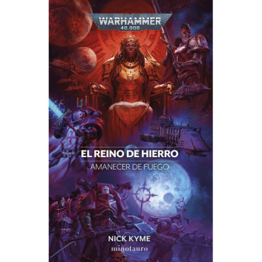 AMANECER DE FUEGO N� 05 EL REINO DE HIERRO