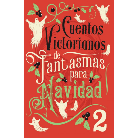 CUENTOS VICTORIANOS DE FANTASMAS PARA NAVIDAD 2