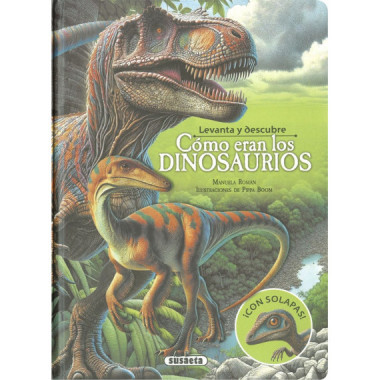 LEVANTA Y DESCUBRE COMO ERAN LOS DINOSAURIOS