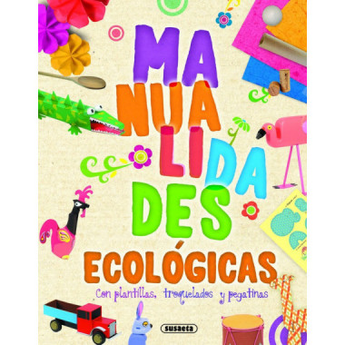 MANUALIDADES ECOLOGICAS