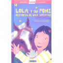 LOLA Y SU PONI. HISTORIA DE UNA AMISTAD