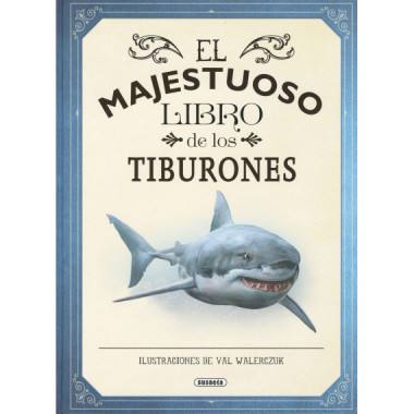 EL MAJESTUOSO LIBRO DE LOS TIBURONES