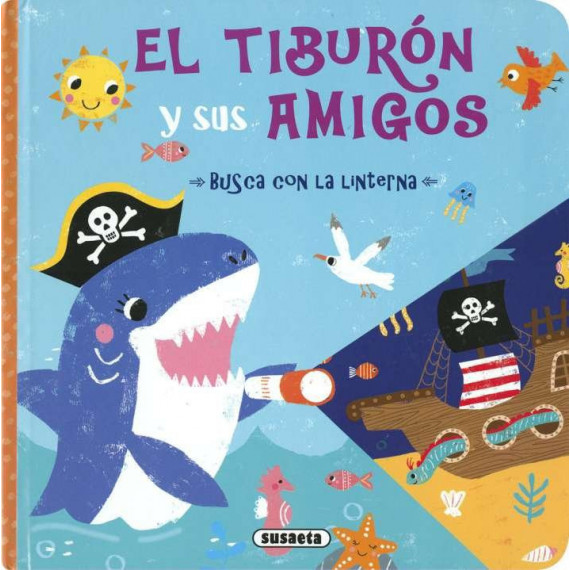 EL TIBURON Y SUS AMIGOS