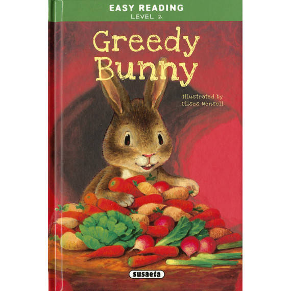 Greedy Bunny