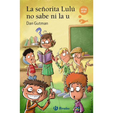 LA SE�ORITA LULU NO SABE NI LA U