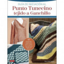 GUIA DE INICIACION AL PUNTO TUNECINO TEJIDO A GANCHILLO