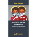 MANERAS DE SER PALESTINA