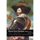 Las tres vidas del conde duque de Olivares