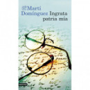 Ingrata patria m�a