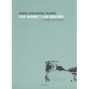 NADAS Y LAS NOCHES, LAS