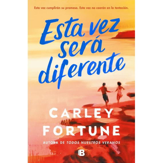 ESTA VEZ SERA DIFERENTE