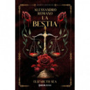 Alessandro Romano. La Bestia