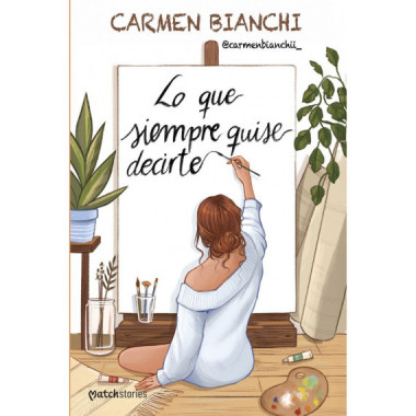 LO QUE SIEMPRE QUISE DECIRTE