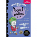 APRENDER A LEER EN LA ESCUELA DE MONSTRUOS 21 ESQUELETICO PE