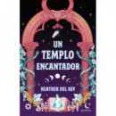 UN TEMPLO ENCANTADOR