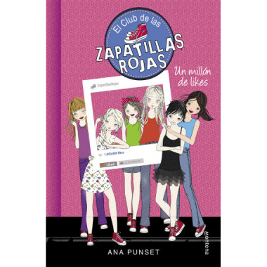 Un mill�n de likes (Serie El Club de las Zapatillas Rojas 12)