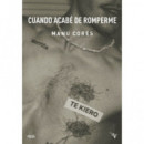 CUANDO ACABE DE ROMPERME