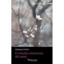 ESTUDIO MINUCIOSO DEL AMOR, EL