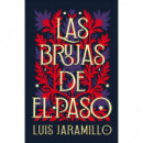 LAS BRUJAS DE EL PASO