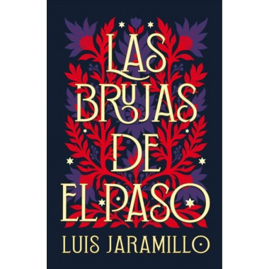 LAS BRUJAS DE EL PASO