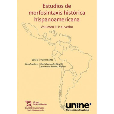 ESTUDIOS DE MORFOSINTAXIS HISTORICA HISPANOAMERICANA