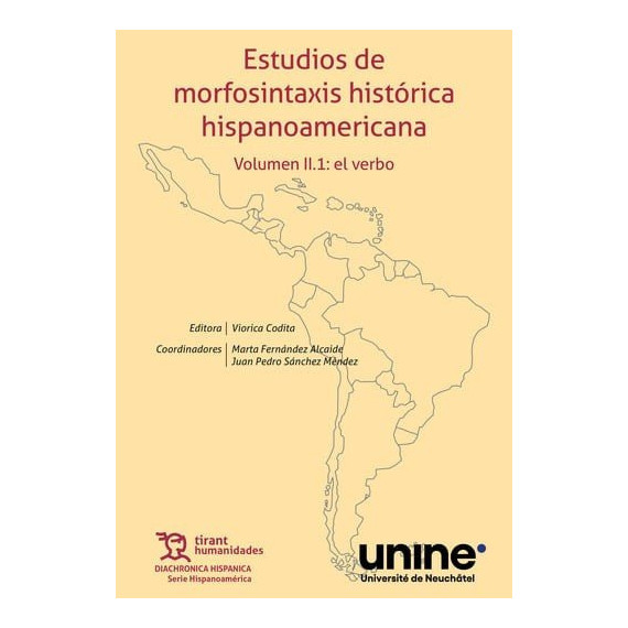 ESTUDIOS DE MORFOSINTAXIS HISTORICA HISPANOAMERICANA