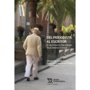 DEL PERIODISTA AL ESCRITOR